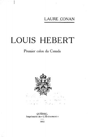 Louis Hébert, premier colon du Canada