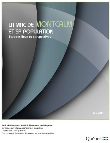 La MRC de Montcalm et sa population : état des lieux et perspectives […] [extraits]