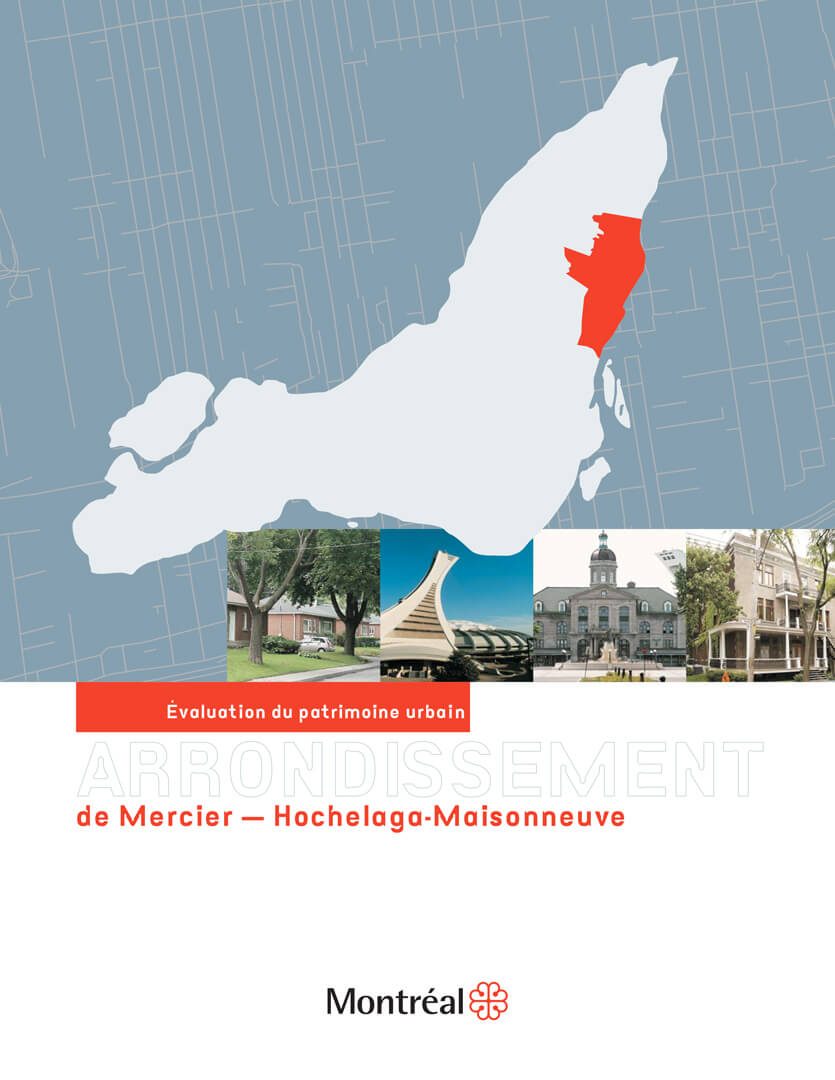 Évaluation du patrimoine urbain : arrondissement de Mercier – Hochelaga-Maisonneuve