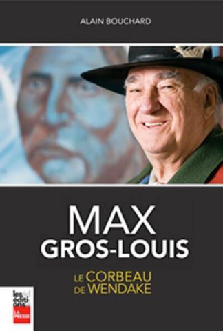 Max Gros-Louis / Alain Bouchard